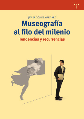 MUSEOGRAFIA AL FILO DEL MILENIO