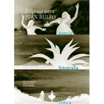 TRIPTICO PARA JUAN RULFO