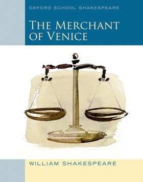 Oxford School Shakespeare: Merchant of Venice