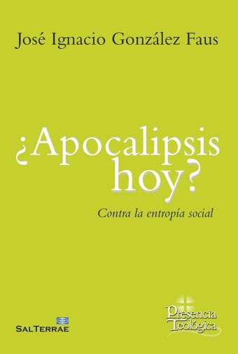 ¿Apocalipsis hoy?