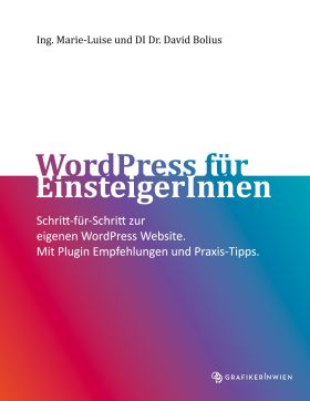 WORDPRESS FÜR EINSTEIGERINNEN