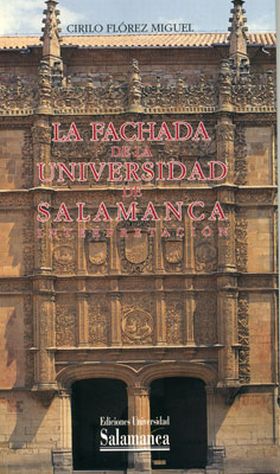 LA FACHADA DE LA UNIVERSIDAD DE SALAMANCA