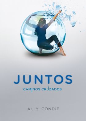JUNTOS II. CAMINOS CRUZADOS