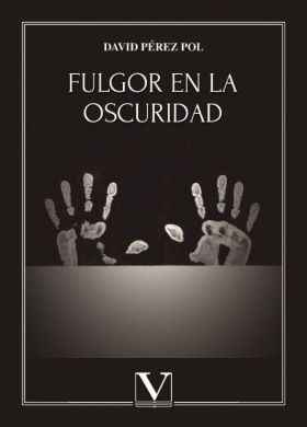 Fulgor en la oscuridad