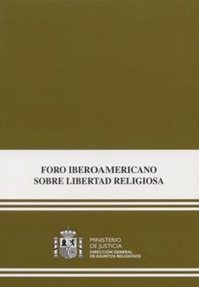 FORO IBEROAMERICANO DE LIBERTAD RELIGIOSA