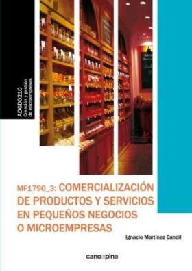 MF1790 Comercialización de productos y servicios en pequeños negocios o microemp