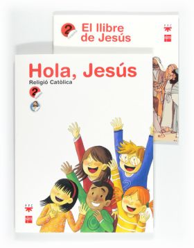 Tablet: Religió catòlica. Hola, Jesús. 2 Primària