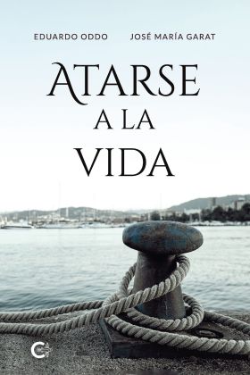 ATARSE A LA VIDA