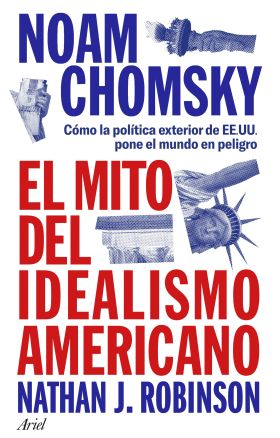 MITO DEL IDEALISMO AMERICANO, EL