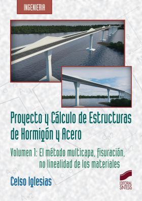 Proyecto y cálculo de estructuras de hormigón y acero