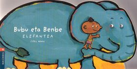 BUBU ETA BENBE ELEFANTEA