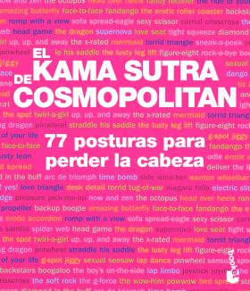 El Kama Sutra de Cosmopolitan. 77 posturas para perder la cabeza