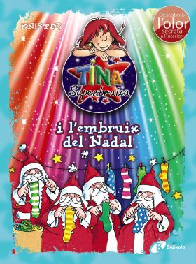 Tina Superbruixa i l'embruix del Nadal (ed. COLOR)