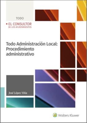 TODO ADMINISTRACI?N LOCAL: PROCEDIMIENTO ADMINISTR