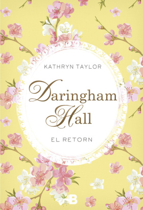 Daringham Hall. El retorn (Trilogia Daringham Hall 3)