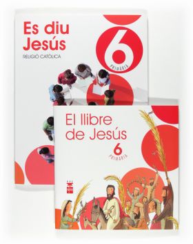 Tablet: Religió catòlica, Es diu Jesús. 6 Primària