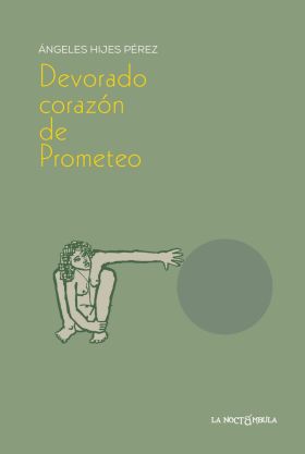 DEVORADO CORAZÓN DE PROMETEO