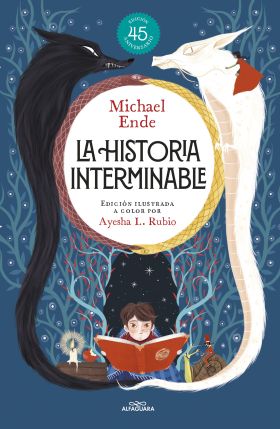 HISTORIA INTERMINABLE, LA (EDICION ILUSTRADA) (COLECCION ALFAGUARA CLASICOS)