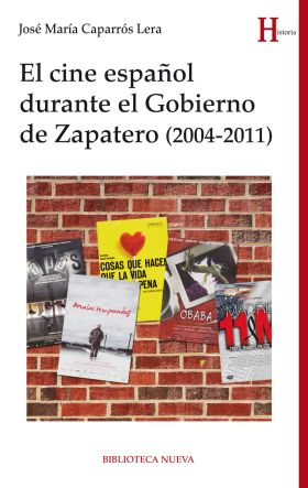 EL CINE ESPAÑOL DURANTE EL GOBIERNO DE ZAPATERO (2