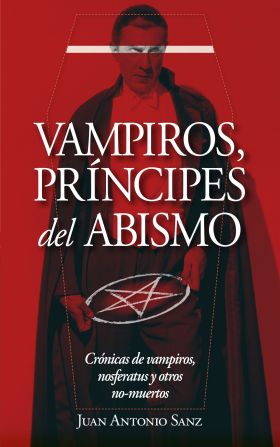 VAMPIROS, PRINCIPES DEL ABISMO