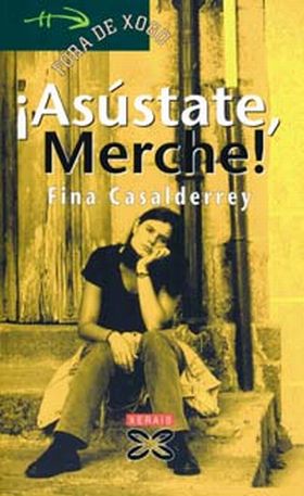 ASUSTATE, MERCHE!