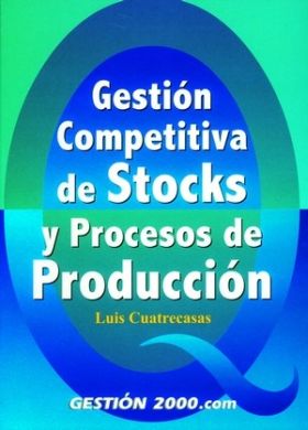Gestión competitiva de stocks y procesos de producción