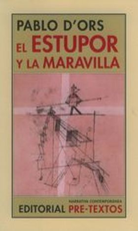 EL ESTUPOR Y LA MARAVILLA