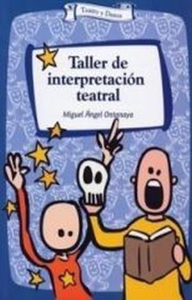 TALLER DE INTERPRETACIÓN TEATRAL