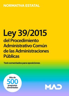 Ley 39/2015, de 1 de octubre, del Procedimiento Administrativo Común de las Admi