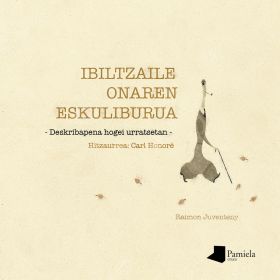 IBILTZAILE ONAREN ESKULIBURUA