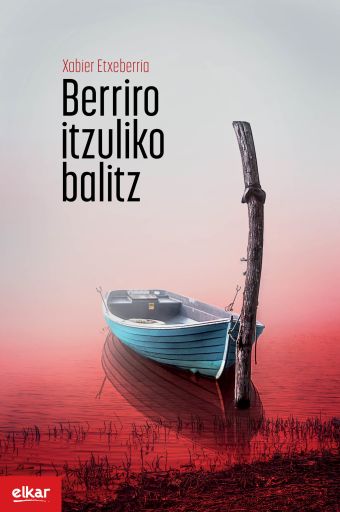 BERRIRO ITZULIKO BALITZ