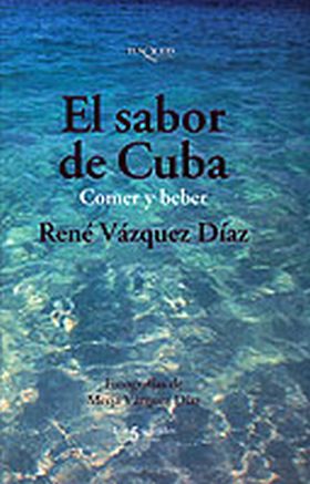 El sabor de Cuba