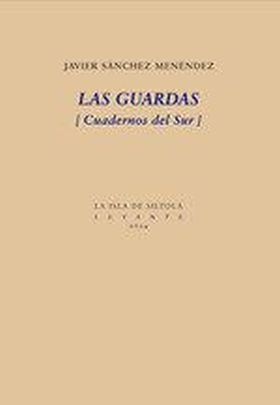 LAS GUARDAS