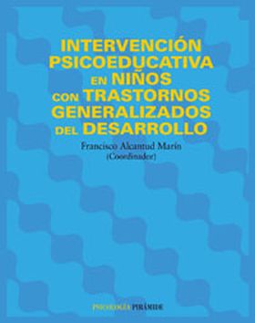 Intervención psicoeducativa en niños con trastornos generalizados del desarrollo