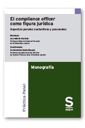 El compliance officer como figura jurídica