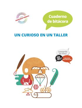 Proyecto ¿Lo ves? : Leonardo da Vinci. Cuaderno de bitácora : Un curioso en un t