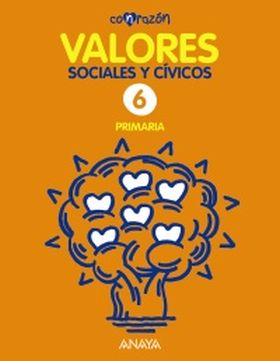 VALORES SOCIALES Y CÍVICOS 6. CON RAZÓN. PRIMARIA. ANAYA + DIGITAL.