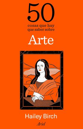 50 cosas que hay que saber sobre arte