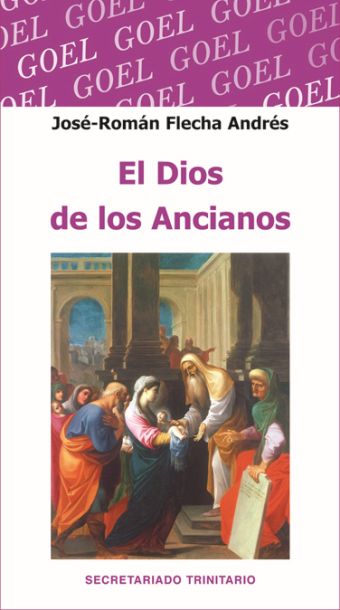 EL DIOS DE LOS ANCIANOS