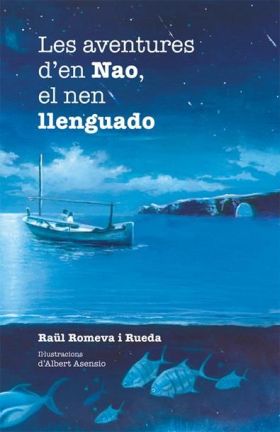 AVENTURES DEN NAO, EL NEN LLENGUADO, LES