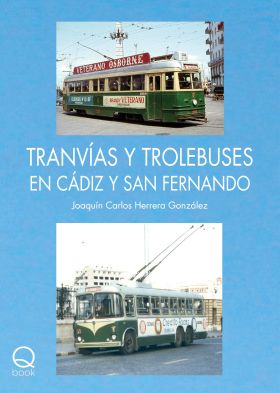 Tranvías y trolebuses en Cádiz y San Fernando