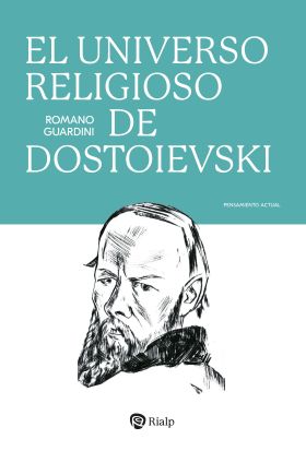 UNIVERSO RELIGIOSO DE DOSTOIEVSKI, EL