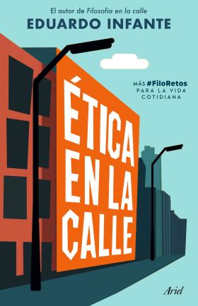 ÈTICA EN LA CALLE