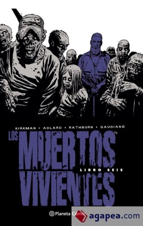 LOS MUERTOS VIVIENTES INTEGRAL Nº06/08