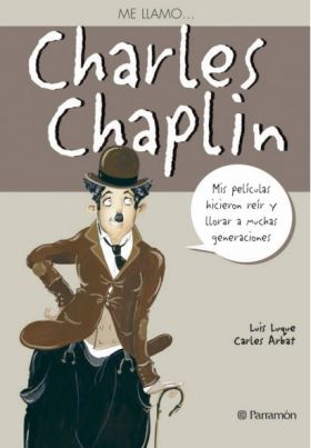 Me llamo...Charles Chaplin