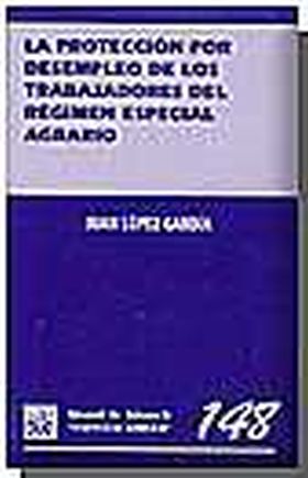 PROTECCION POR DESEMPLEO DE LOS TRABAJADOES DEL