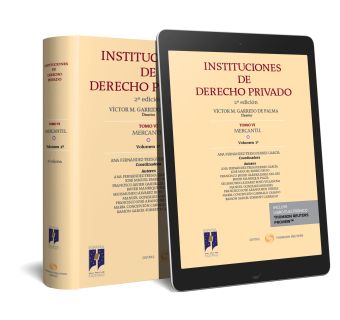 INSTITUCIONES DE DERECHO PRIVADO. TOMO VI MERCANTIL. VOLUMEN 1º (