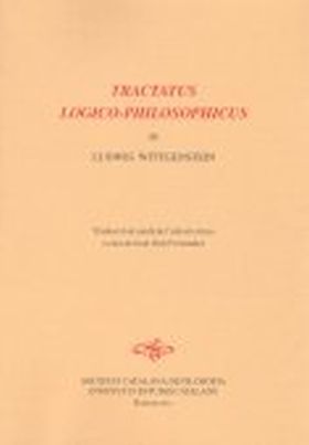 Tractatus logico-philosophicus / de Ludwig Wittgenstein  traducció al català de 