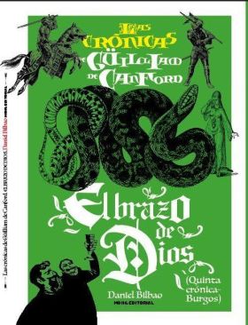 LAS CRONICAS DE GUILLIAM DE CANFORD, EL ARQUERO SINIESTRO SINDEDO