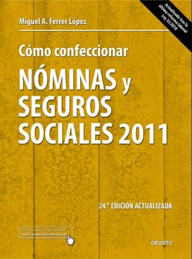 Cómo confeccionar nóminas y seguros sociales 2011